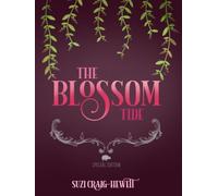 The Blossom Tide: Special Edition