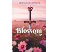 The Blossom Tide (Tales Of Virelia)