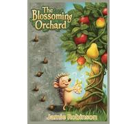 The Blossoming Orchard (Melody's Secret Garden of Numbers)