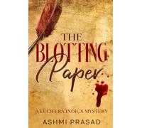 The Blotting Paper- A Lucifera Indica Mystery