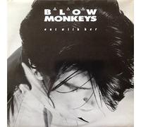 The Blow Monkeys - Out With Her