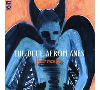 The Blue Aeroplanes - Harvester