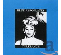 The Blue Aeroplanes - Tolerance / Bop Art