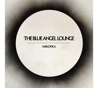 The Blue Angel Lounge - Narcotica