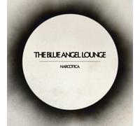 The Blue Angel Lounge - Narcotica