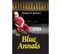 The Blue Annals (2 Volumes): Part 1 & 2