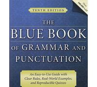 The Blue Book of Grammar and Punctuation: An Easy-to-Use Guide with Clear Rules, Real-World Examples, and Reproducible Quizzes