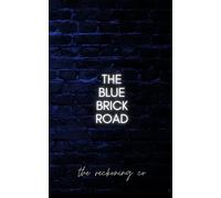 The Blue Brick Road: A map that reveals itself only when you enter (The Blueprint)