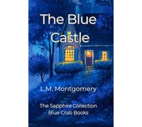 The Blue Castle