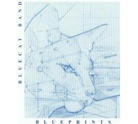 The Blue Cat Band - Blueprints
