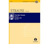 The Blue Danube / Artist's Life Op. 314 / 316: Waltz (Eulenburg Audio & Score)
