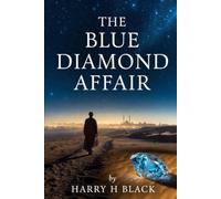 The Blue Diamond Affair: Volume #3 in the Jack Rourke Adventure Series
