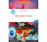 The Blue Egg, mit 1 Audio-CD: Helbling Readers Red Series / Level 1 (A1)