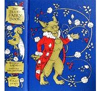 The Blue Fairy Book : Folio Society :