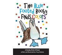 The Blue Footed Booby Finds Colors!
