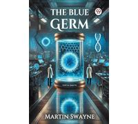 The Blue Germ (Edition1)