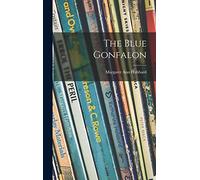 The Blue Gonfalon