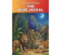 The Blue Jackal (The Little Fables Series)