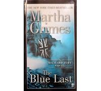 The Blue Last: A Richard Jury Mystery