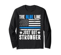 The Blue Line Just Got Stronger Police Long Sleeve T-Shirt