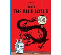 The Blue Lotus (The Adventures of Tintin) by Herge New Edition (2002)
