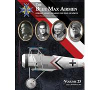 The Blue Max Airmen: Volume 25 | Thom, Bäumer, Neckel, & Degelow