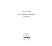 The Blue Mountain Valley