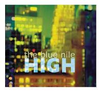 The Blue Nile - High