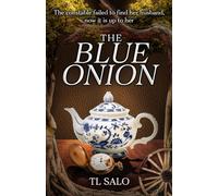 The Blue Onion (The Apiary Series)