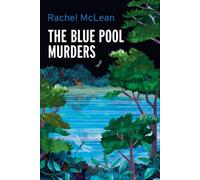 The Blue Pool Murders