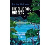 The Blue Pool Murders: 7 (Dorset Crime)