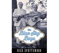 The Blue Sky Boys (American Made Music Series)