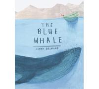 The Blue Whale: 1 (Endangered Animals)