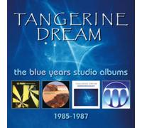Tangerine Dream - The Blue Years Studio Albums 1985-1987 (Remastered Edition)