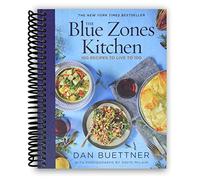 The Blue Zones Kitchen: 100 Recipes to Live to 100