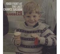 The Bluebear - Food Fight at the Last Chance