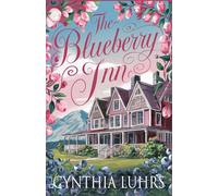 The Blueberry Inn (Blueberry Hill)