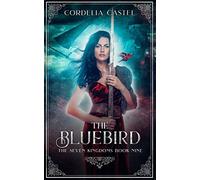 The Bluebird (The Seven Kingdoms)