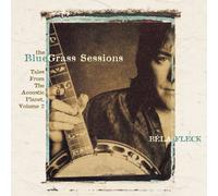 The Bluegrass Sessions Tales from the Acoustic Planet, Vol. 2