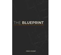 THE BLUEPRINT: 30 Days of Prophetic Wisdom, Insights, and Direction for a New Era