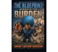 The Blueprint Beneath The Burden