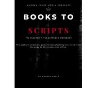 The BluePrint: Books 2 Scripts Expanded Workbook