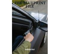THE BLUEPRINT FILE