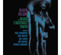Oliver Nelson - Blues And The Abstract Truth