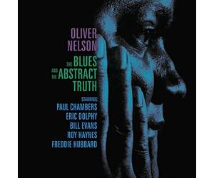 The Blues And The Abstract Truth by Oliver Nelson (2015-05-18)