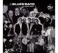 The Blues Band - Be My Guest