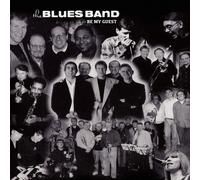 The Blues Band - Be My Guest
