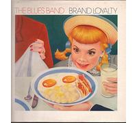 The Blues Band - Brand Loyalty