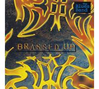 The Blues Band Brassed Up (CD) Album