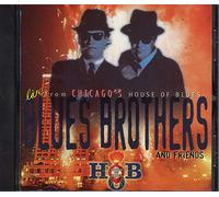 The Blues Brothers & Friends - Live From Chicago's House Of Blues